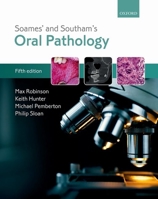 Soames' & Southam's Oral Pathology 0199697787 Book Cover