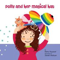 Polly And Her Magical Hat 1460289145 Book Cover