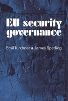 EU Security Governance 071907469X Book Cover