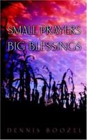 Small Prayers Big Blessings 1414102658 Book Cover