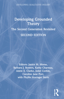 Developing Grounded Theory: The Second Generation 1598741934 Book Cover