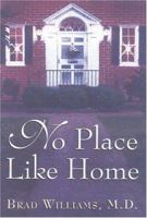 No Place Like Home 193212439X Book Cover