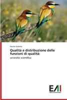 Qualità e distribuzione delle funzioni di qualità:: un'analisi scientifica 6200551529 Book Cover