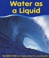 Water as a Liquid 0736848754 Book Cover
