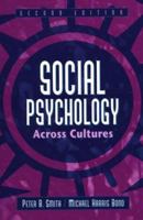 Social Psychology Across Cultures (2nd Edition) 0205285228 Book Cover