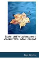 Staats- und Verwaltungsrecht von Austrailen und neu-seeland 1103106945 Book Cover