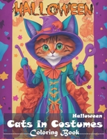 Cat Halloween Costumes Coloring Book B0CHG6VZD5 Book Cover