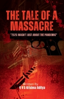 The Tale of a Massacre B0BX915W13 Book Cover