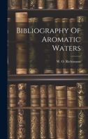 Bibliography Of Aromatic Waters 1022413066 Book Cover