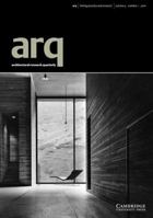 Arq: Architectural Research Quarterly: Volume 5, Part 1 0521794145 Book Cover