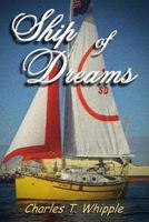 Ship of Dreams 1729612172 Book Cover