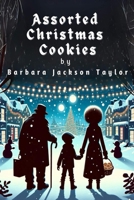 Assorted Christmas Cookies B0CW2KMQBX Book Cover