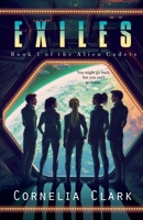 Exiles (Alien Cadets) B0FF3KNB7W Book Cover