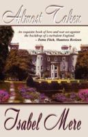 Almost Taken 0978713923 Book Cover