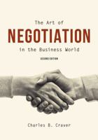 The Art of Negotiation in the Business World 1531017770 Book Cover