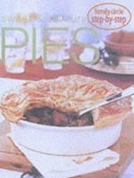 Family Circle: Step-by-step Sweet and Savoury Pies 1740450604 Book Cover