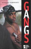 Gangs : Opposing Viewpoints 0737705094 Book Cover
