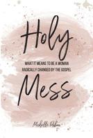 Holy Mess 1733058702 Book Cover