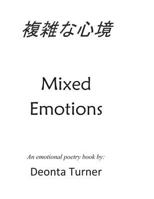 Mixed Emotions 1492150118 Book Cover