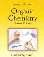 Solutions to Exercises, Organic Chemistry 1891389408 Book Cover