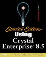 Special Edition Using Crystal Enterprise 8.5 0789726165 Book Cover