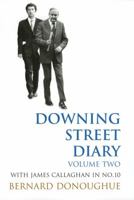 Downing Street Diary Volume Two: With James Callaghan in No. 10 1845950941 Book Cover