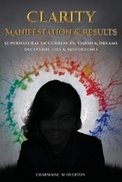 Clarity Manifestation & Results 1964630452 Book Cover