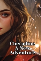 Cheradine A New Adventure B0DQXQHLFV Book Cover