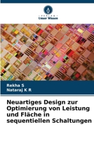 Neuartiges Design zur Optimierung von Leistung und Fläche in sequentiellen Schaltungen 6209664830 Book Cover