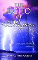 The Echo of Whispers (War of Whispers Trilogy) 0989656012 Book Cover