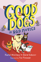 Good Dogs in Bad Movies 0593108558 Book Cover