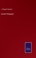 Ancient Pemaquid 3375160496 Book Cover