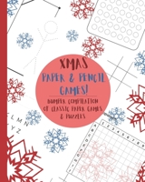 Xmas Paper & Pencil games!: Cute Christmas winter snowflake snowmen travel & activity game book with game instructions! Features 4 in a row, hangman, ... Battle, Tic tac toe & dots & boxes & mazes 1671586735 Book Cover