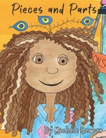 Pieces and Parts 0989630609 Book Cover