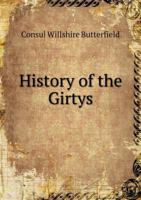 History of the Girtys 5519139873 Book Cover