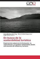 En Busca de La Sostenibilidad Turistica 3848455242 Book Cover