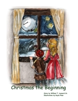 Christmas the Beginning 108621675X Book Cover