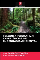 PESQUISA FORMATIVA: EXPERIÊNCIAS DE ENGENHARIA AMBIENTAL 6203619876 Book Cover