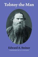 Tolstoy the Man 116569011X Book Cover