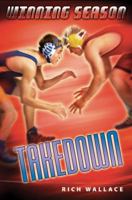 Takedown: Winning Season 8 (Winning Season) 0670060968 Book Cover