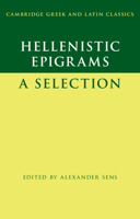 Hellenistic Epigrams: A Selection 0521614813 Book Cover