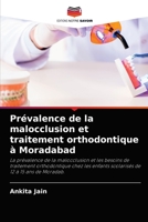 Prévalence de la malocclusion et traitement orthodontique à Moradabad 6204064274 Book Cover