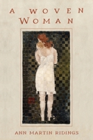 Woven Woman 1971983993 Book Cover