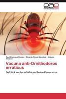 Vacuna Anti-Ornithodoros Erraticus 3845483423 Book Cover