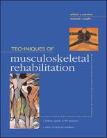 Techniques in Musculoskeletal Rehabilitation 0071354980 Book Cover