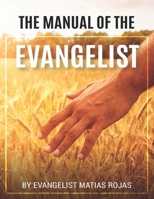 The Manual of the Evangelist B0C6P8GS7L Book Cover