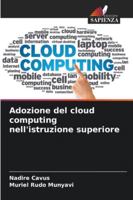 Adozione del cloud computing nell'istruzione superiore (Italian Edition) 6202327898 Book Cover