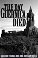 Guernica: The Crucible of World War II 0812818393 Book Cover