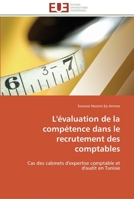 L'A(c)Valuation de La Compa(c)Tence Dans Le Recrutement Des Comptables 6131528403 Book Cover