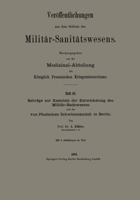 Beitrage Zur Kenntnis Der Entwickelung Des Militar-Badewesens Und Der Von Pfuelschen Schwimmanstalt in Berlin 3662344009 Book Cover